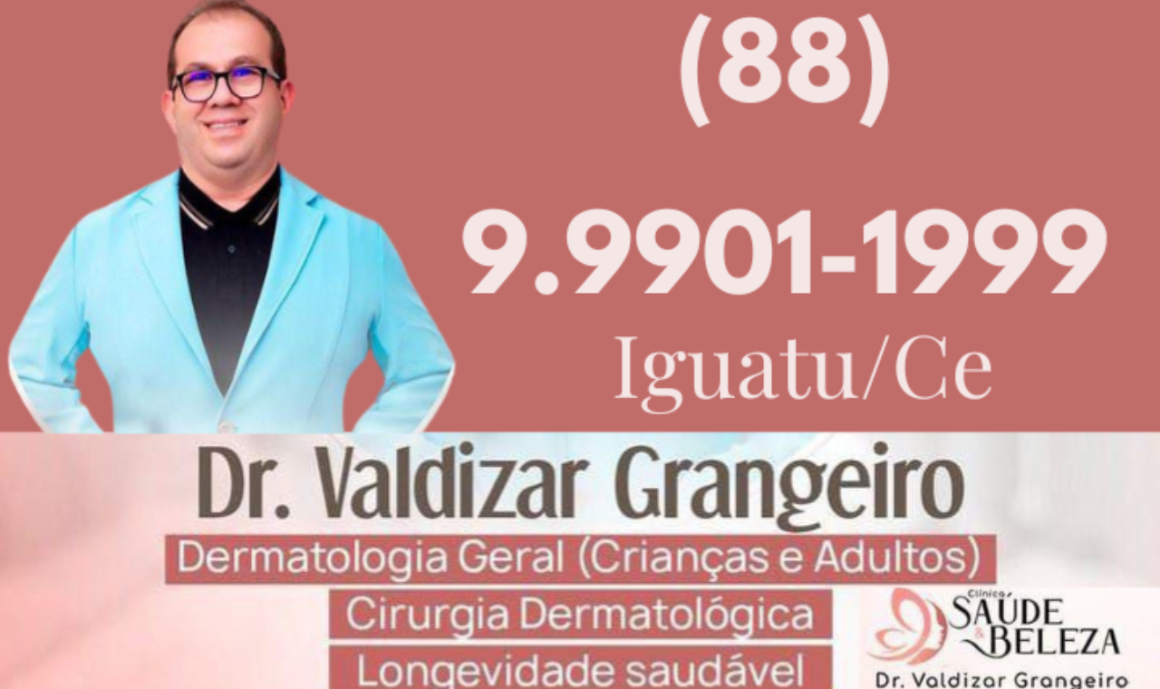 Dr VALDIZAR GRANGEIRO, CLÍNICA SAÚDE E BELEZ