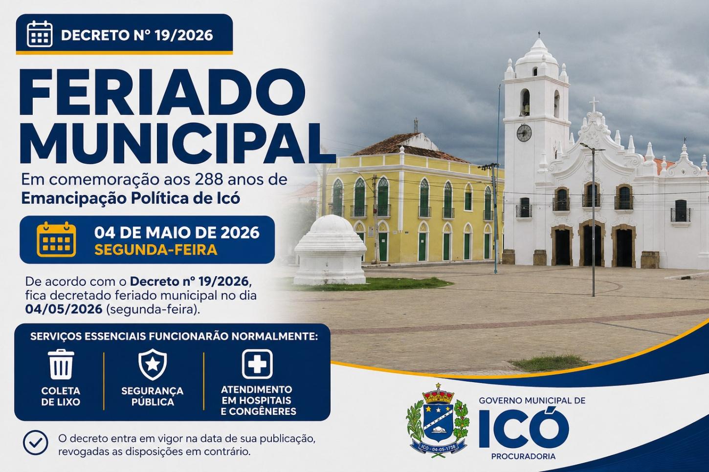 Prefeitura publica decreto estabelecendo feriado municipal no dia 4 de maio, em comemoração a emancipação política de Icó